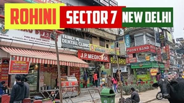 Rohini Sector 7: Location, Connectivity, Property & Nearby Areas